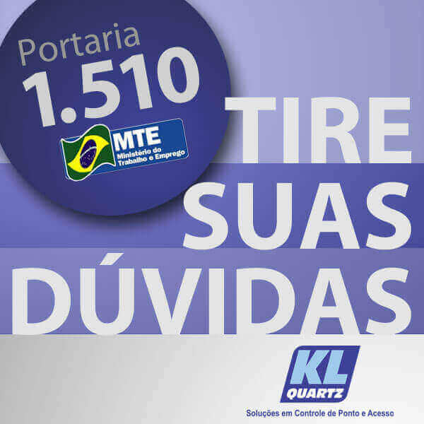 Você ainda tem dúvidas sobre a Portaria 1510 do M.T.E ?